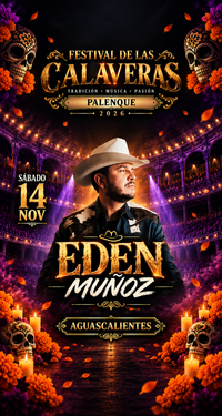 Edén Muñoz - Aguascalientes