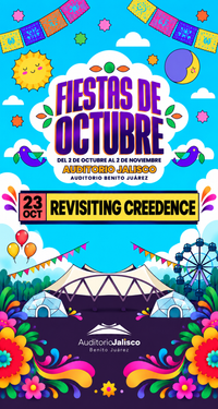 Revisting Credeence - Auditorio Benito Juárez