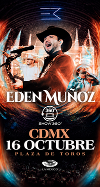 Edén Muñoz - Plaza de Toros CDMX