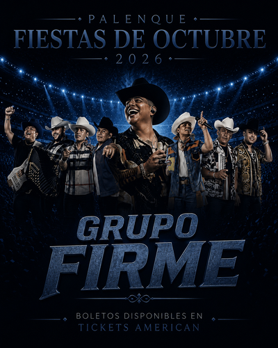Grupo Firme-31 de Octubre-Palenque Fiestas de Octubre