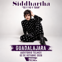 Siddartha-Viernes 02 de Octubre- Auditorio Telmex
